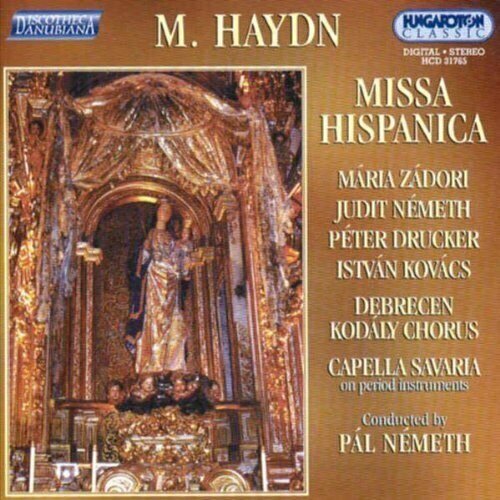 audio cd ockeghem missa ecce ancilla domini motette intemerata dei mater AUDIO CD HAYDN, Michael: Missa Hispanica. / Debrecen Kodá