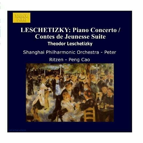 LESCHETIZKY: Piano Concerto / Contes de Jeunesse Suite