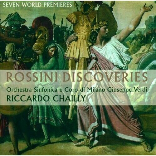 Audio CD Rossini Discoveries. Coro Di Milano Giuseppe Verdi, Orchestra Sinfonica di Milano Giuseppe Verdi, Riccardo Chailly (1 CD) audio cd gounod faust giuseppe di stefano 1949