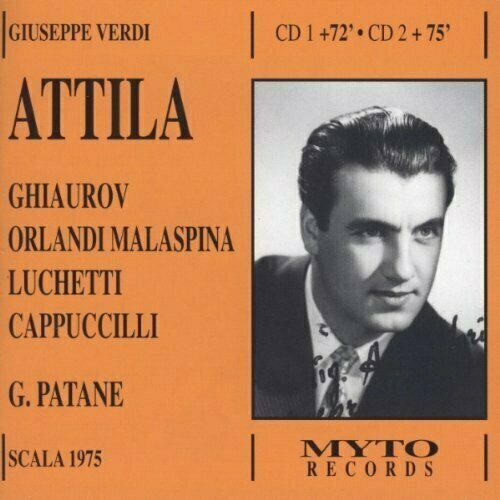 AUDIO CD Malaspina, Luchetti, Ghiaurov: Attila + Bonus Track Luchetti. 1 CD
