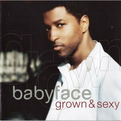 Audio CD Babyface - Grown & Sexy (1 CD) in stock 1 12 scale sexy female clothes set 4 colors vest