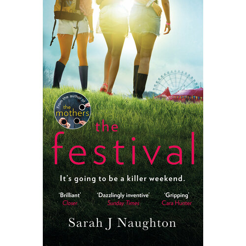 The Festival | Naughton Sarah J