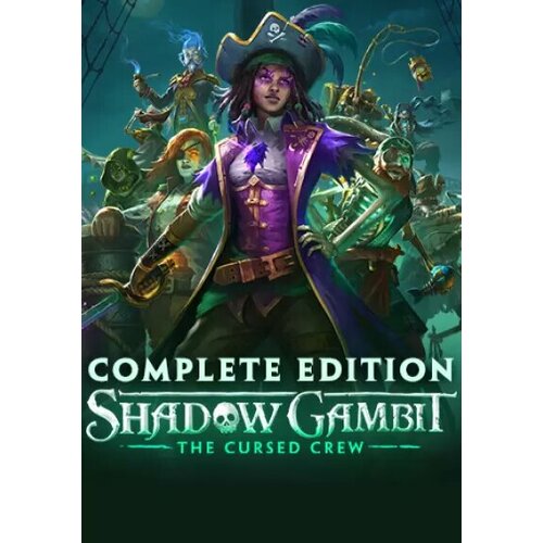 Shadow Gambit: Complete Edition (Steam; PC; Регион активации РФ, СНГ) railway empire complete collection steam pc регион активации рф снг