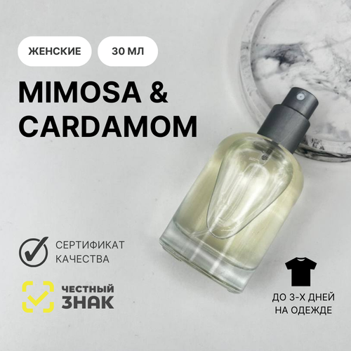 Духи Mimosa & Cardamom, Aromat Perfume, 30 мл