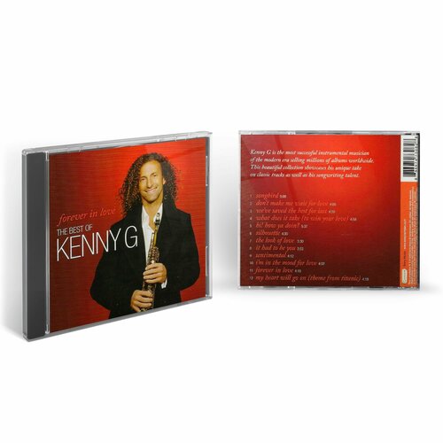 Kenny G - Forever In Love: The Best Of (1CD) 2009 Sony Jewel Аудио диск dave brubeck jazz at the college of the pacific 1cd 2006 fantasy jewel аудио диск