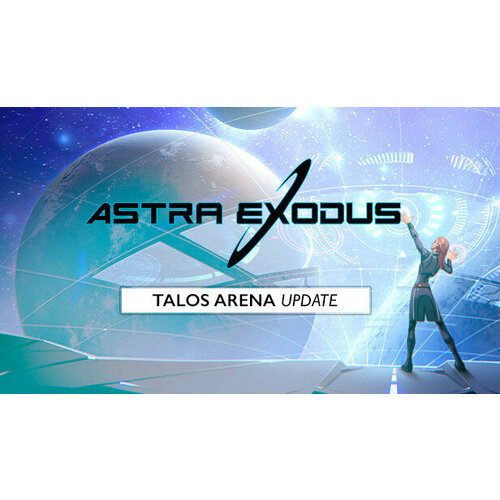 Игра Astra Exodus для PC (STEAM) (электронная версия)