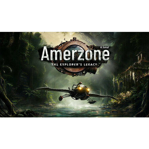 Игра Amerzone The Explorers Legacy для PC STEAM Регион активации все страны электронная версия 59₽