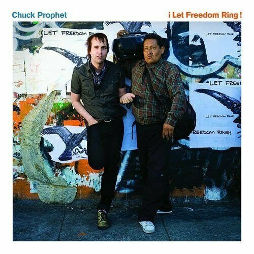 Виниловая пластинка Chuck Prophet: ! Let Freedom Ring! (180). 1 LP abba – ring ring lp