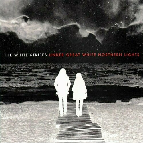 Виниловая пластинка The White Stripes: Under Great White Northern Lights - Live the white stripes icky thump 2lp