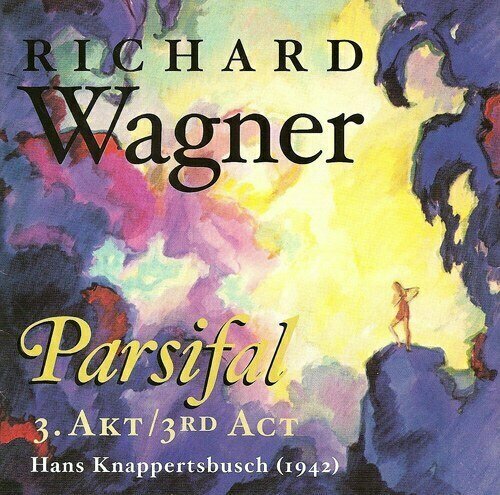 AUDIO CD WAGNER, RICHARD - Parsifal 3. Akt - Berlin 1942