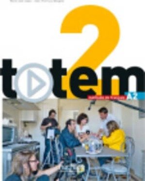 Книга Totem 2 (A2) Livre de l'eleve + DVD-ROM + manuel numerique enrichi pour l'apprenant - фото №4