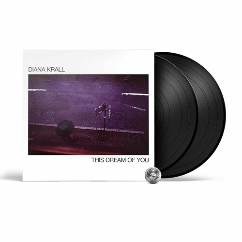 Diana Krall - This Dream Of You (2LP) 2020 Black, 180 Gram, Gatefold Виниловая пластинка
