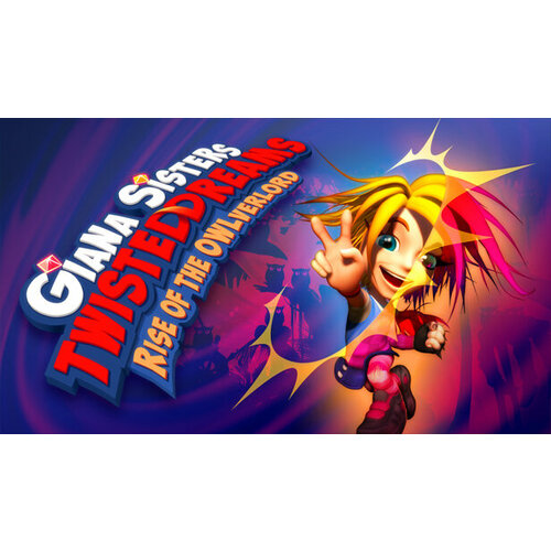 Игра Giana Sisters Twisted Dreams Rise Of The Owlverlord для PC STEAM Регион активации все страны электронная версия 39₽
