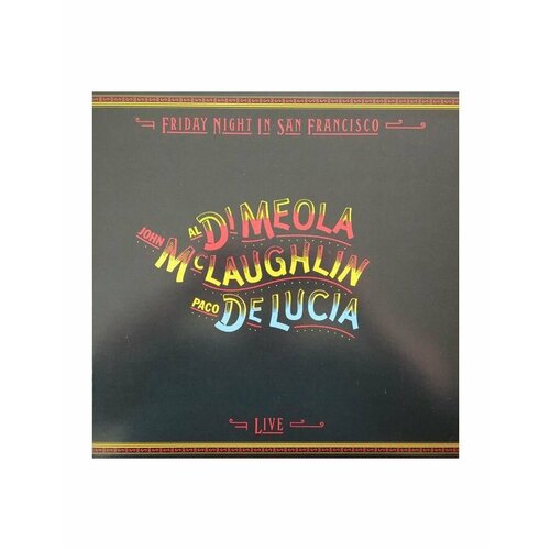 Виниловая пластинка Di Meola; McLaughlin; De Lucia, Friday Night In San Francisco (Analogue) (0856276002213) головня иван заклятие лусии де реаль