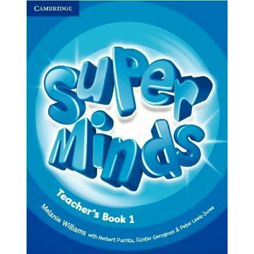 Williams Melanie "Super Minds: Level 1: Teacher's Book" мелованная - фото №7