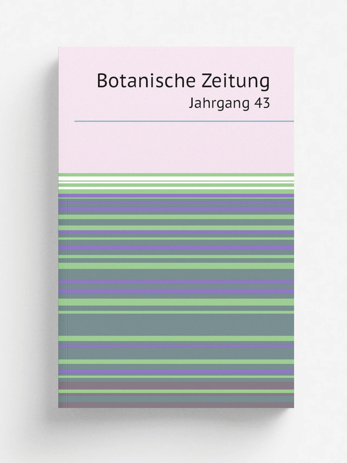 Botanische Zeitung. Jahrgang 43 | A. de Bary | 1885 | Berlin : A. F.rstner | Репринт