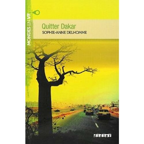 Quitter Dakar livre + mp3