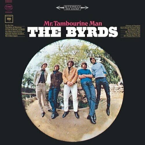 The Byrds: Mr. Tambourine Man (mono). 1 LP the byrds byrds cd 1973 folk rock usa