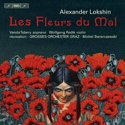 AUDIO CD LOKSHIN, ALEXANDER - Les Fleurs Du Mal. 1 CD