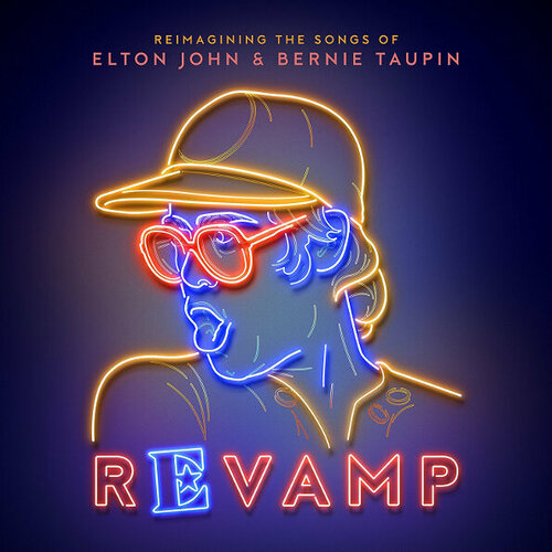 Виниловая пластинка Revamp: The Songs Of Elton John & Bernie Taupin. 2 LP revamp the songs of elton john