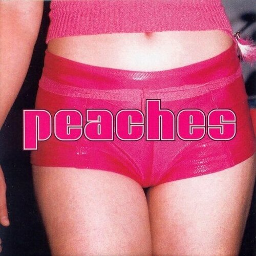 AUDIO CD Peaches - Teaches of peaches