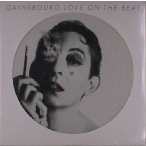 Виниловая пластинка Serge Gainsbourg - Love On The Beat (Picture Disc) (1 LP) виниловая пластинка gainsbourg serge premiers tubes