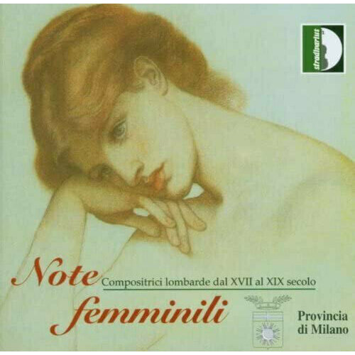 AUDIO CD Note Femminili - Women Composers from Lombardy 17 to 19 Century. 1 CD johann sebastian bach pablo valetti celine frisch sei suonate a cembalo certato e violino solo 2 cd