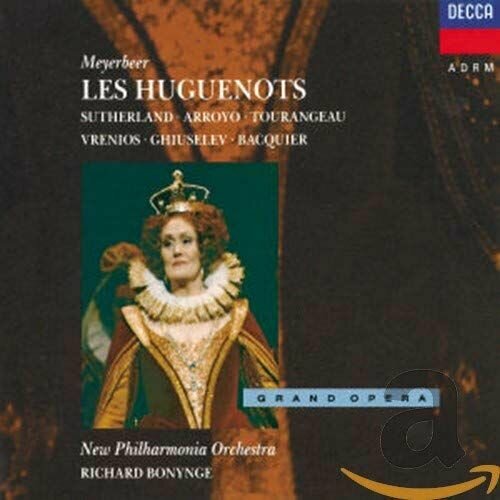Audio CD Meyerbeer: Les Huguenots. Joan Sutherland, Martina Arroyo, Huguette Tourangeau, Anastasios Vrenios (4 CD)