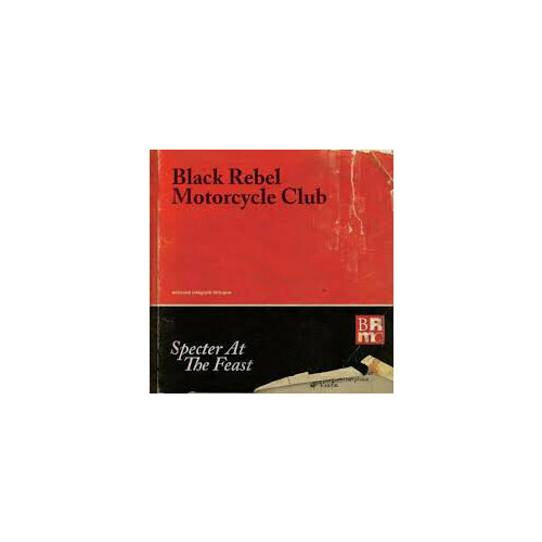 Виниловая пластинка Black Rebel Motorcycle Club: Specter At The Feast (180g). 2 LP van dyke parks clang of the yankees 180g lp cd