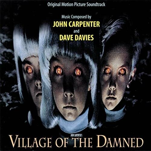 john carpenter dave davies village of the damned orange marble vinyl Виниловая пластинка John Carpenter, Dave Davies - Village Of The Damned (Orange Marble Vinyl). 2 LP