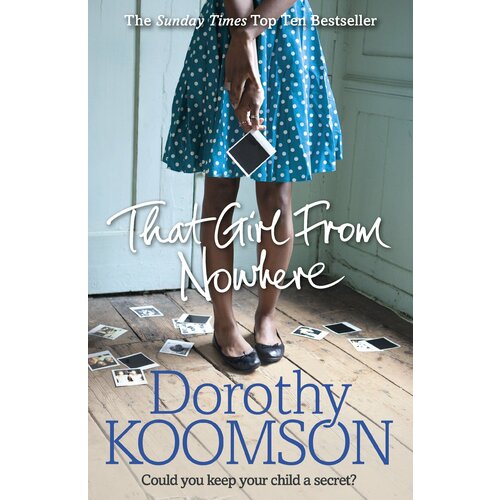 That Girl From Nowhere | Koomson Dorothy