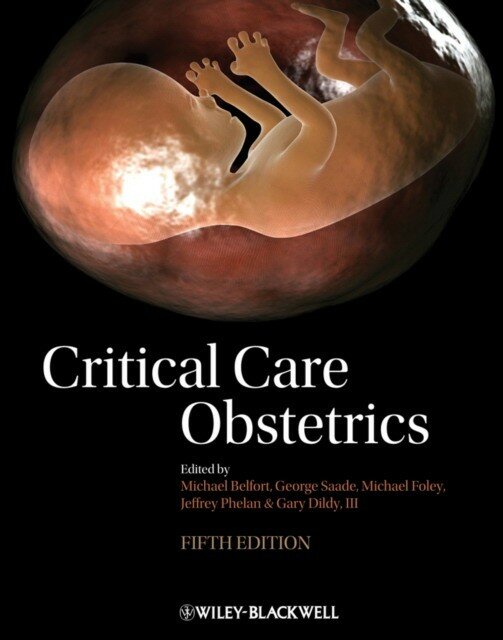 Belfort "Clark's Critical Care Obstetrics, 5th Edition"