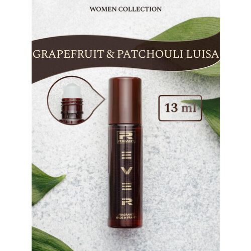 L731/Rever Parfum/Premium collection for women/GRAPEFRUIT & PATCHOULI LUISA/13 мл