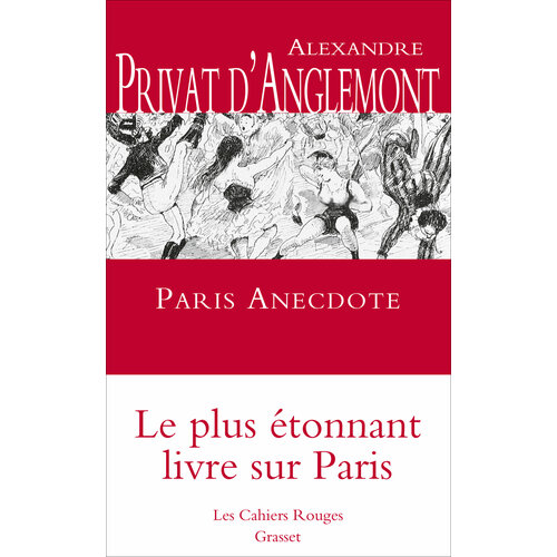 Paris Anecdote / Книга на Французском privat d anglemont alexandre paris anecdote