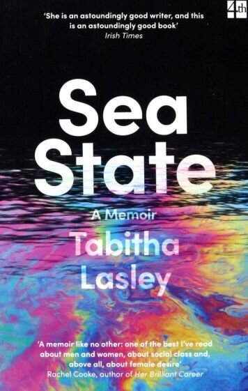 Sea State. A Memoir (Lasley Tabitha) - фото №1