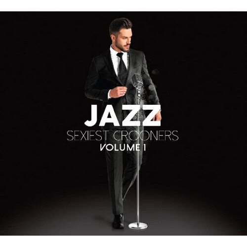 Various Artists "CD Various Artists Jazz Sexiest Crooners Volume 1"