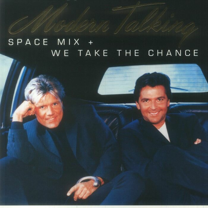 Modern Talking "Виниловая пластинка Modern Talking Space Mix + We Take The Chance"