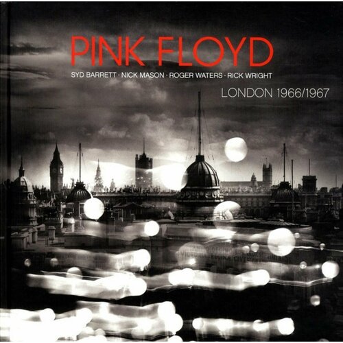 pink floyd london 1966 1967 cd dvd Бокс-сет (10'LP+CD+DVD), Limited Edition, Coloured Pink Floyd Pink Floyd London 1966/1967 (Coloured) (Box-set 10'LP+CD+DVD)