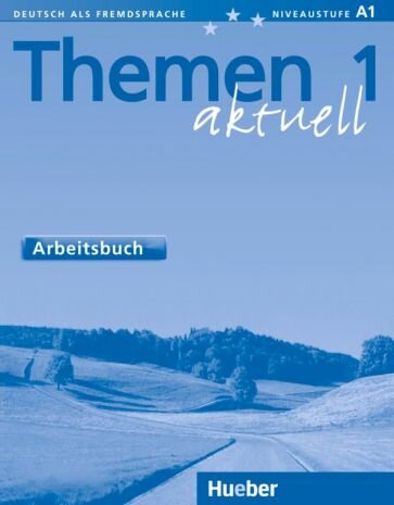 Bock, Eisfeld - Themen aktuell 1. A1. Arbeitsbuch