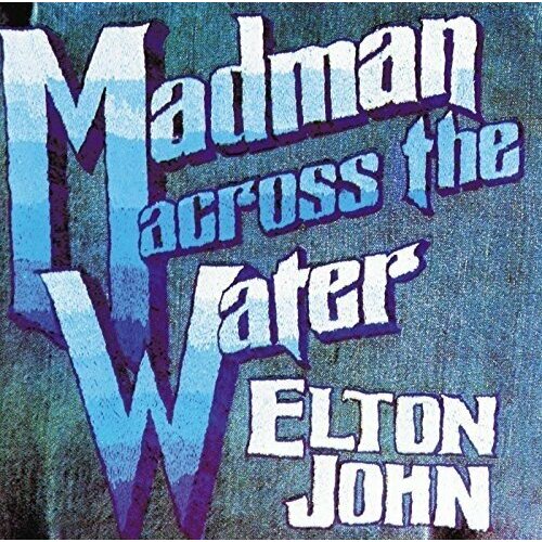 Виниловая пластинка Elton John: Madman Across The Water. 1 LP holiday inn express