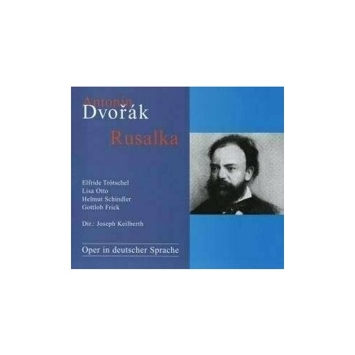 AUDIO CD DVORAK, A. - Rusalka audio cd dvorak a rusalka