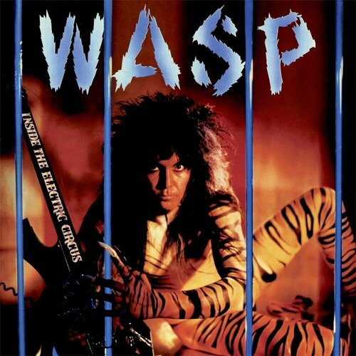 AUDIO CD W.A.S.P. - Inside The Electric Circus w a s p inside the electric circus 1xlp blue lp