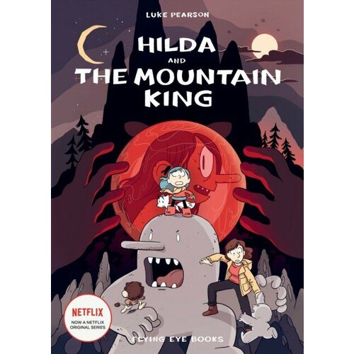 Pearson, Luke "Hilda and the mountain king"