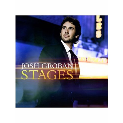 Компакт-Диски, Reprise Records, JOSH GROBAN - Stages (CD) audiocd josh groban stages cd