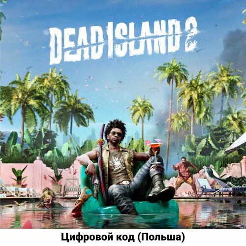 Dead Island 2 Standard Edition на PS4/PS5 (Цифровой код, Польша) игра gran turismo 7 standard edition ps4 ps5 польша