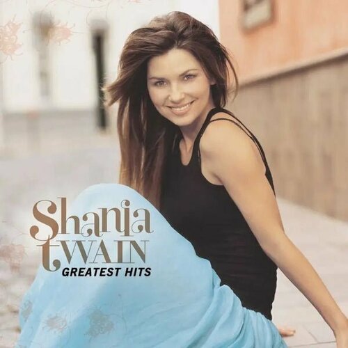 Виниловая пластинка Shania Twain / Greatest Hits (2LP) whitesnake – greatest hits revisited remixed remastered mmxxii red vinyl