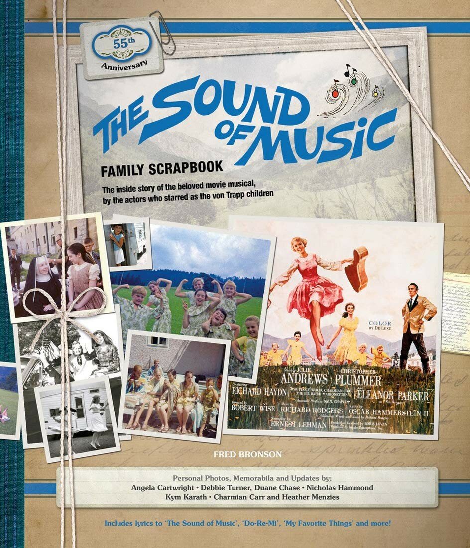 Bronson Fred "The Sound of Music Family Scrapbook"