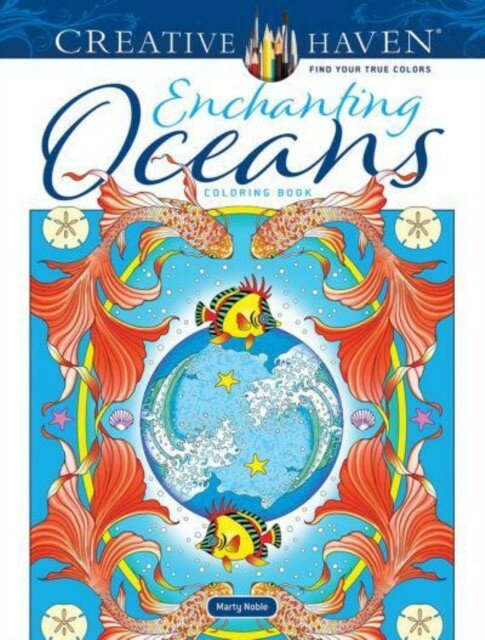 Marty, Noble "Creative haven enchanting oceans coloring book"