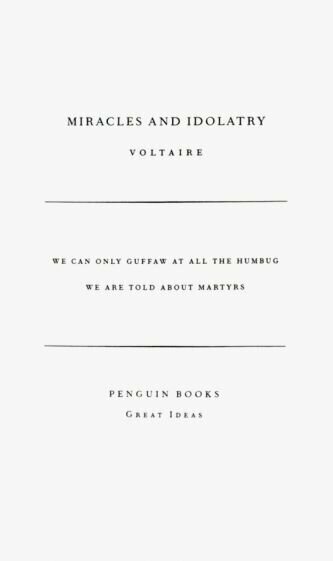 Miracles and Idolatry (Voltaire Francois-Marie Arouet) - фото №1