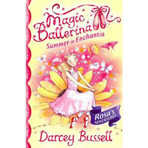 Summer in Enchantia | Bussell Darcey